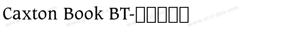 Caxton Book BT字体转换